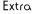 Extra