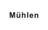 Mühlen